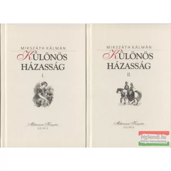Mikszáth Kálmán - Különös házasság I-II.