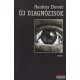 Hankiss Elemér - Új diagnózisok