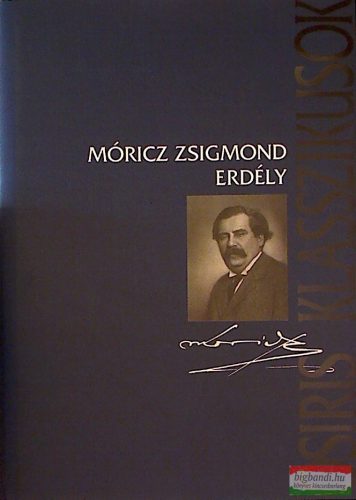 Móricz Zsigmond - Erdély