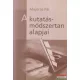 Majoros Pál - A kutatásmódszertan alapjai