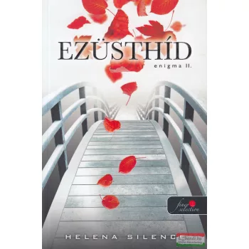 Helena Silence - Ezüsthíd