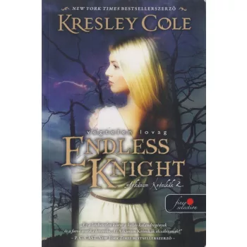 Kresley Cole - Endless Knight - Végtelen lovag
