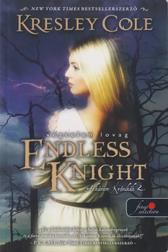Kresley Cole - Endless Knight - Végtelen lovag