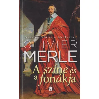 Olivier Merle - A színe és a fonákja
