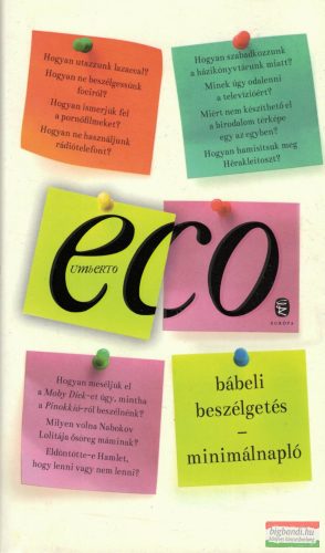 Umberto Eco - Bábeli beszélgetés - Minimálnapló 
