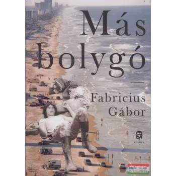 Fabricius Gábor - Más bolygó