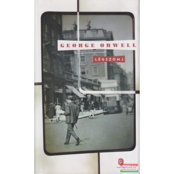 George Orwell - Légszomj