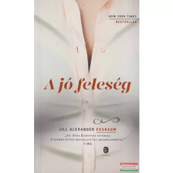 Jill Alexander Essbaum - A jó feleség