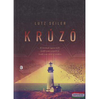 Lutz Seiler - Krúzó