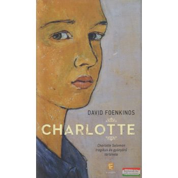 David Foenkinos - Charlotte