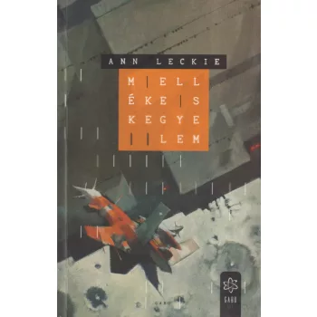 Ann Leckie - Mellékes kegyelem