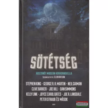 Sötétség - Huszonöt modern horrornovella 