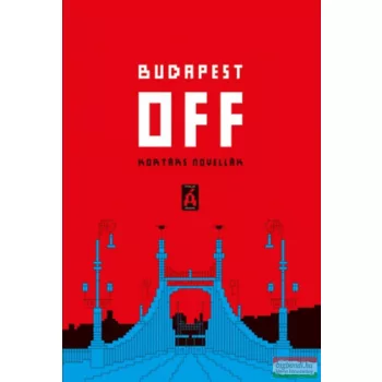 Budapest OFF - Kortárs novellák
