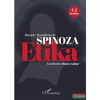 Benedictus de Spinoza - Etika