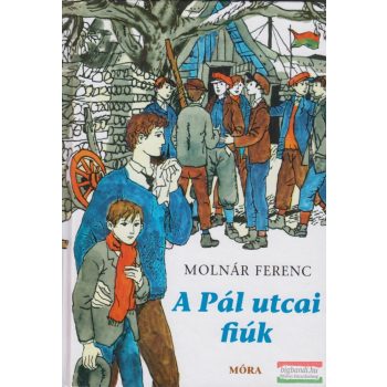 Molnár Ferenc - A Pál utcai fiúk
