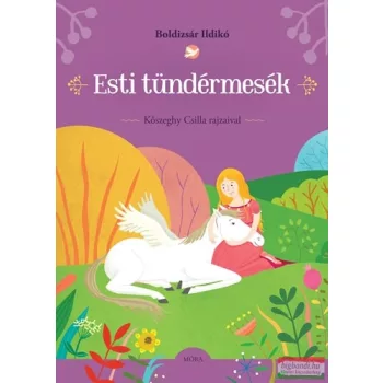Boldizsár Ildikó - Esti tündérmesék