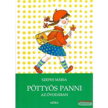 Szepes Mária - Pöttyös Panni az óvodában