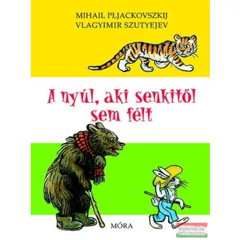   Mihail Pljackovszkij, Vlagyimir Szutyejev - A nyúl, aki senkitől sem félt