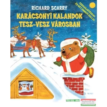 Richard Scarry - Karácsonyi kalandok Tesz-vesz városban 