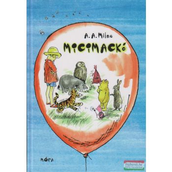 A. A. Milne - Micimackó - Micimackó kuckója