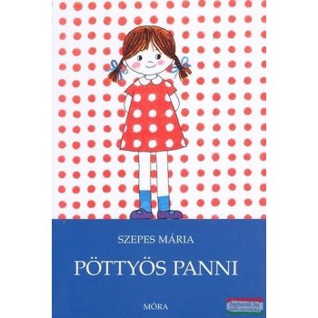 Szepes Mária - Pöttyös Panni 