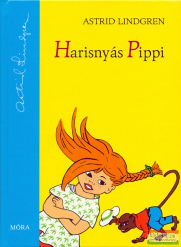 Astrid Lindgren - Harisnyás Pippi
