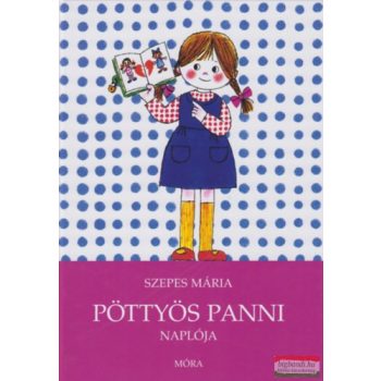 Szepes Mária - Pöttyös Panni naplója