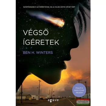Ben H. Winters - Végső ígéretek 