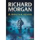 Richard Morgan - A holtak szava 
