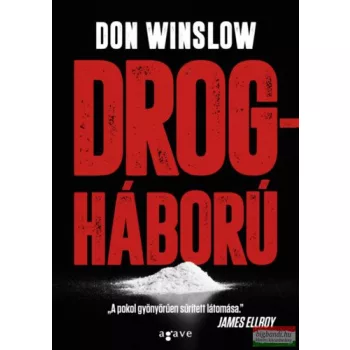 Don Winslow - Drogháború