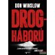 Don Winslow - Drogháború