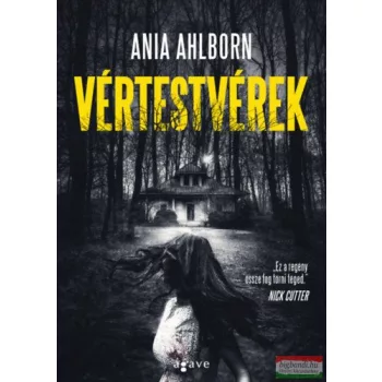 Ania Ahlborn - Vértestvérek 