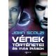 John Scalzi - Vének történetei és más írások