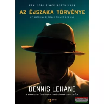 Dennis Lehane - Az éjszaka törvénye