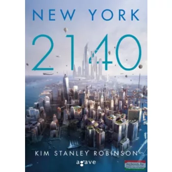 Kim Stanley Robinson - New York 2140 