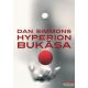 Dan Simmons - Hyperion bukása