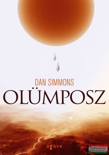Dan Simmons - Olümposz I-II. 
