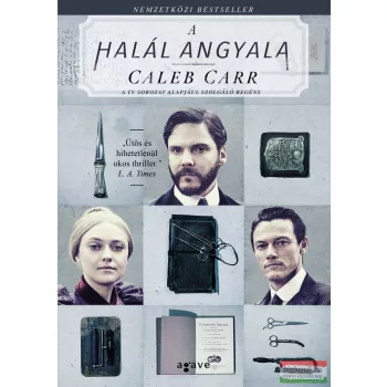 Caleb Carr - A halál angyala