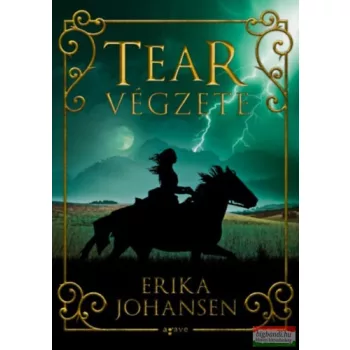 Erika Johansen - Tear végzete 