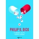 Philip K. Dick - Kamera által homályosan 