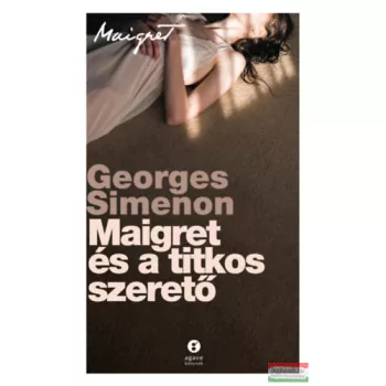 Georges Simenon - Maigret és a titkos szerető