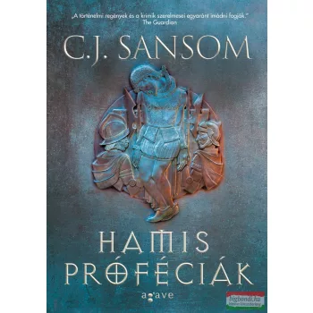 C. J. Sansom - Hamis próféciák I-II.