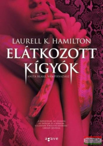 Laurell K. Hamilton - Elátkozott kígyók - Anita Blake 26.