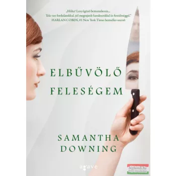 Samantha Downing - Elbűvölő feleségem