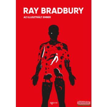Ray Bradbury - Az illusztrált ember