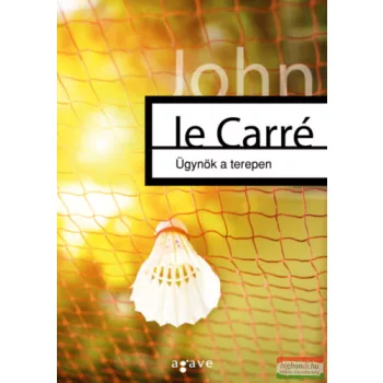 John le Carré - Ügynök a terepen