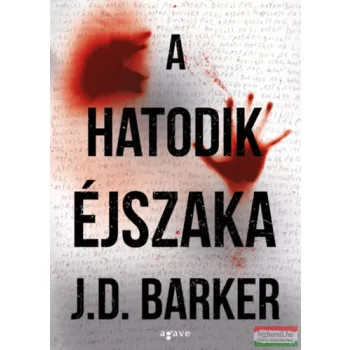 J.D. Barker - A hatodik éjszaka