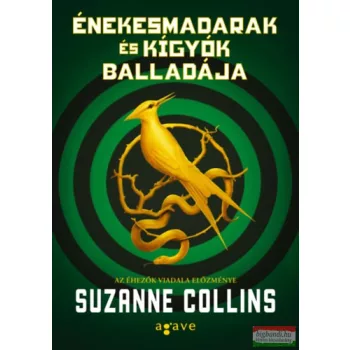 Suzanne Collins - Énekesmadarak és kígyók balladája