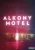 Simone St. James - Alkony Motel