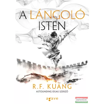 R.F. Kuang - A lángoló isten